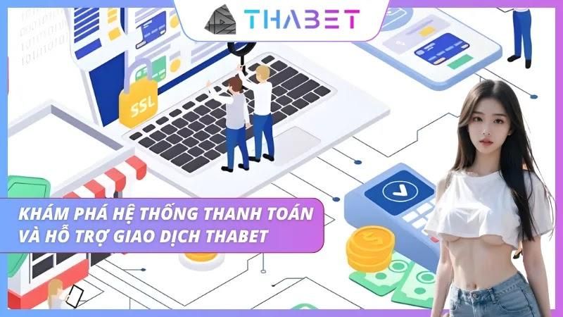 Hệ thống thanh toán đa dạng phương thức tiện lợi